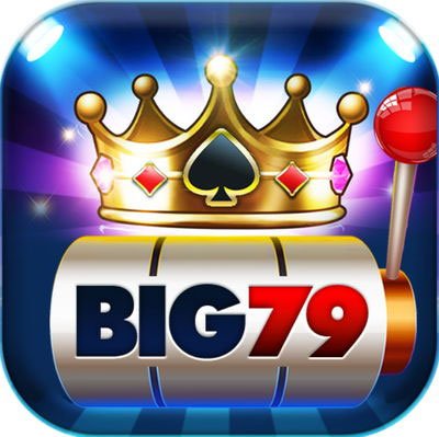 Nhà cái big79 | Link tải game bài big79 cho điện thoại Android, ios 2021