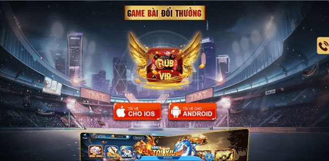 Nhà cái RubVip | Link tải game bài RubVip cho điện thoại Android, ios
