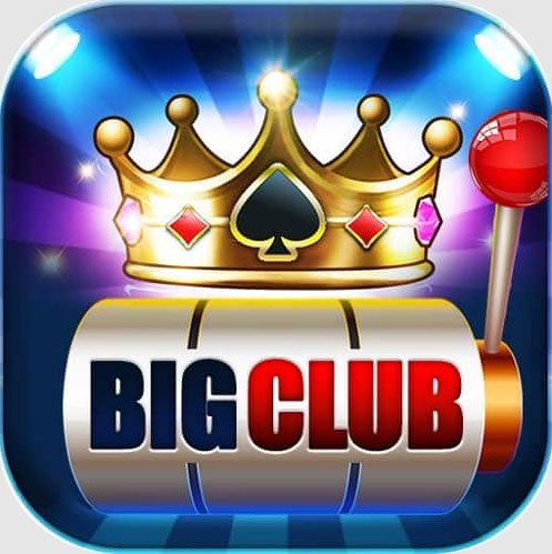 Nhà cái Big Club | Link tải game bài Big Club cho điện thoại Android, ios