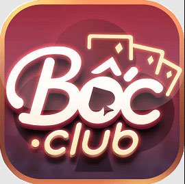 Nhà cái Boc Club | Link tải game bài Boc Club cho điện thoại Android, ios 2021